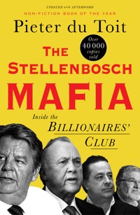 The Stellenbosch Mafia - Pieter du Toit - E-Book