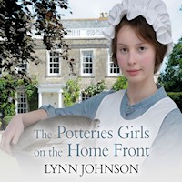 The Potteries Girls on the Home Front - Lynn Johnson - Hörbuch
