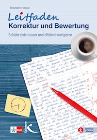 Leitfaden Korrektur und Bewertung - Thorsten Henke - E-Book