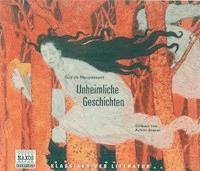 Unheimliche Geschichten - Guy de Maupassant - Hörbuch