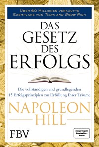 Das Gesetz des Erfolgs - Napoleon Hill - E-Book