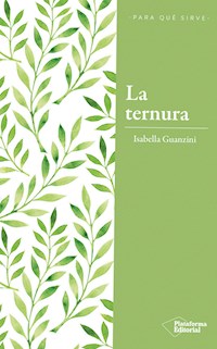 La ternura - Isabel Guanzini - E-Book