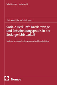 Soziale Herkunft, Karrierewege und Entscheidungspraxis in der Sozialgerichtsbarkeit -  - kostenlos E-Book