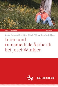 Inter- und transmediale Ästhetik bei Josef Winkler - - E-Book