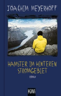 Hamster im hinteren Stromgebiet - Joachim Meyerhoff - E-Book