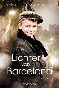 Die Lichter von Barcelona - Pere Cervantes - E-Book