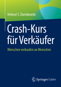 Crash-Kurs für Verkäufer - Helmut S. Durinkowitz - E-Book