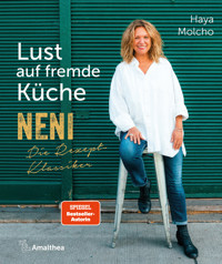 Lust auf fremde Küche - Haya Molcho - E-Book