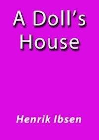 A doll's house - Henrik Ibsen - E-Book