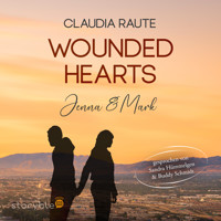 Wounded Hearts - Jenna & Mark - Claudia Raute - Hörbuch