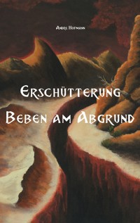 Erschütterung - Andre Hofmann - E-Book