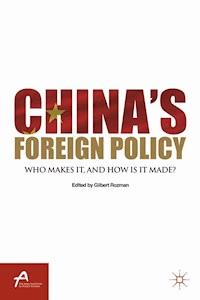 China’s Foreign Policy -  - E-Book