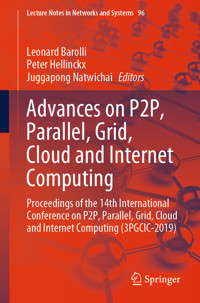 Advances on P2P, Parallel, Grid, Cloud and Internet Computing -  - E-Book