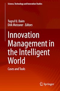 Innovation Management in the Intelligent World -  - E-Book