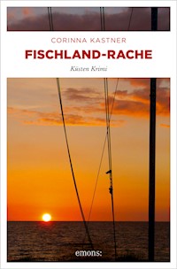 Fischland-Rache - Corinna Kastner - E-Book