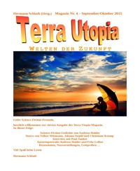 Terra-Utopia-Magazin Nr. 4 - Hermann Schladt - kostenlos E-Book