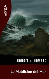 La Maldición del Mar - Robert E. Howard - E-Book