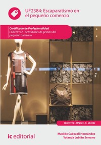 Escaparatismo en el pequeño comercio. COMT0112 - Matilde Cabezalí Hernández - E-Book