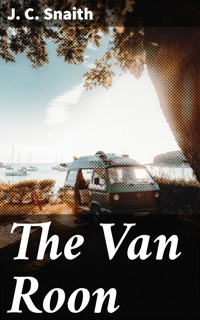 The Van Roon - J. C. Snaith - E-Book
