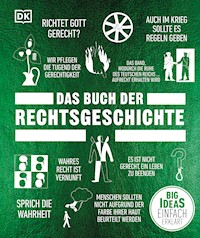 Big Ideas. Das Buch der Rechtsgeschichte - Peter Chrisp - E-Book