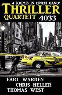Thriller Quartett 4033 - 4 Krimis in einem Band - Chris Heller - E-Book