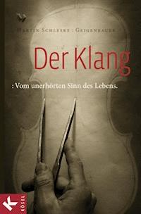Der Klang - Martin Schleske - E-Book