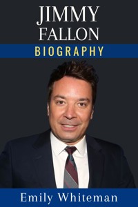 Jimmy Fallon Biography - Emily Whiteman - E-Book