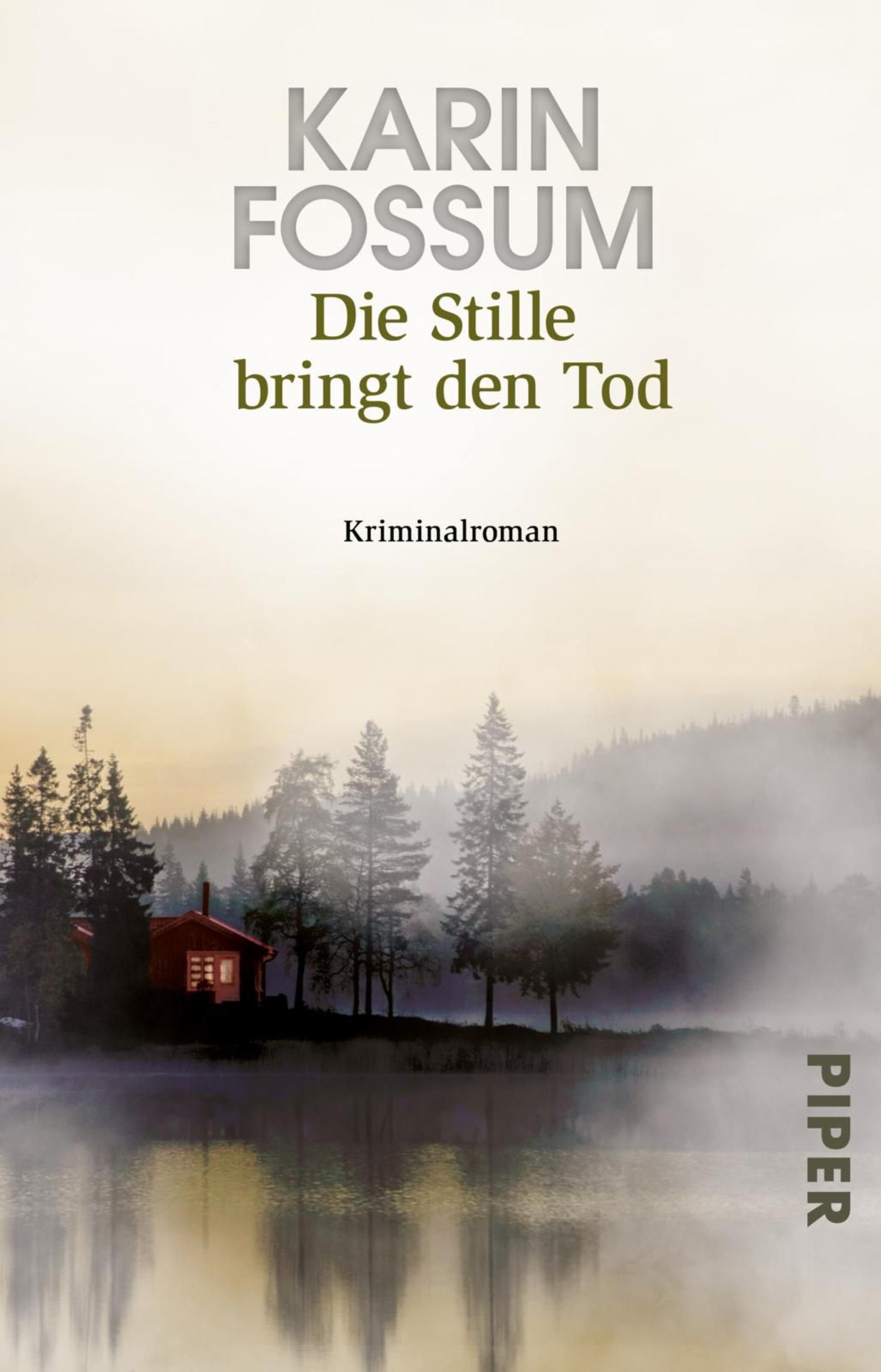 Die Stille bringt den Tod - Karin Fossum - E-Book