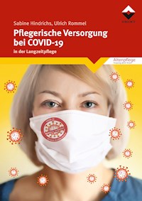 Pflegerische Versorgung bei COVID-19 - Sabine Hindrichs - E-Book