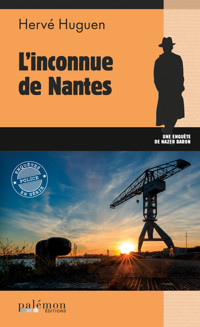 L'inconnue de Nantes - Hervé Huguen - E-Book