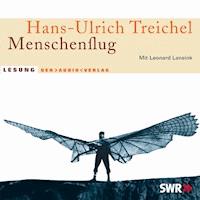 Menschenflug - Hans-Ulrich Treichel - Hörbuch