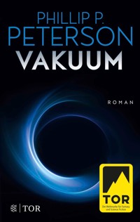 Vakuum - Phillip P. Peterson - E-Book