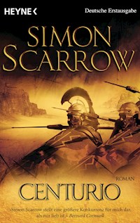 Centurio - Simon Scarrow - E-Book