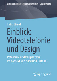 Einblick: Videotelefonie und Design - Tobias Held - E-Book