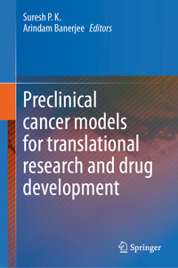 Preclinical cancer models for translational research and drug development -  - E-Book