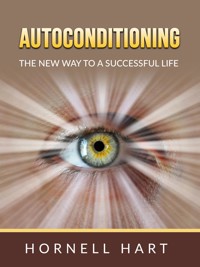 Autoconditioning - Hornell Hart - E-Book
