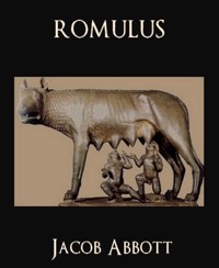 Romulus - Jacob Abbott - E-Book