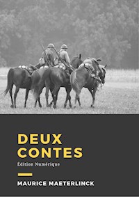 Deux contes - Maurice Maeterlinck - E-Book