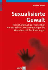 Sexualisierte Gewalt - Werner Tschan - E-Book