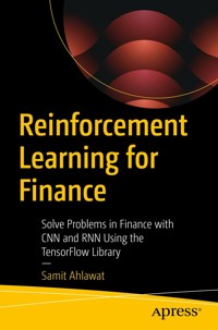 Reinforcement Learning for Finance - Samit Ahlawat - E-Book