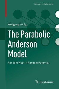 The Parabolic Anderson Model - Wolfgang König - E-Book