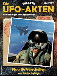 Die UFO-AKTEN 2 - Carter Jackson - E-Book