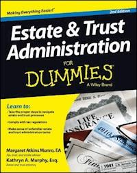 Estate and Trust Administration For Dummies - Margaret Atkins Munro - E-Book