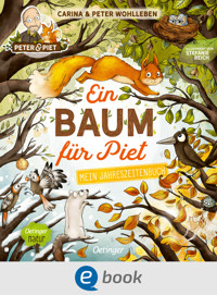 Ein Baum für Piet - Peter Wohlleben - E-Book