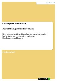 Beschaffungsmarktforschung - Christopher Ganseforth - E-Book