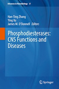 Phosphodiesterases: CNS Functions and Diseases -  - E-Book