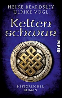 Keltenschwur - Ulrike Vögl - E-Book