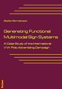 Generating Functional Multimodal Sign Systems - Stefan Schreiboeck - E-Book