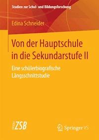 Von der Hauptschule in die Sekundarstufe II - Edina Schneider - E-Book