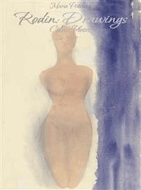 Rodin: Drawings Colour Plates - Maria Peitcheva - E-Book